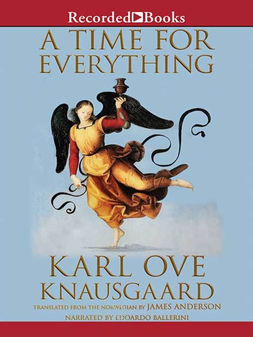 Title details for A Time for Everything by Karl Ove Knausgaard - Wait list